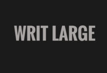 Writ Large